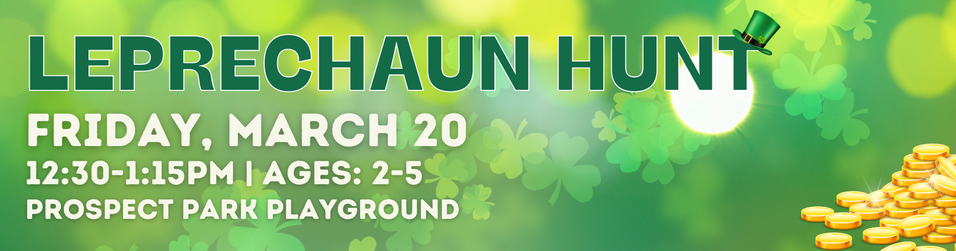 Leprechaun Hunt March 20
